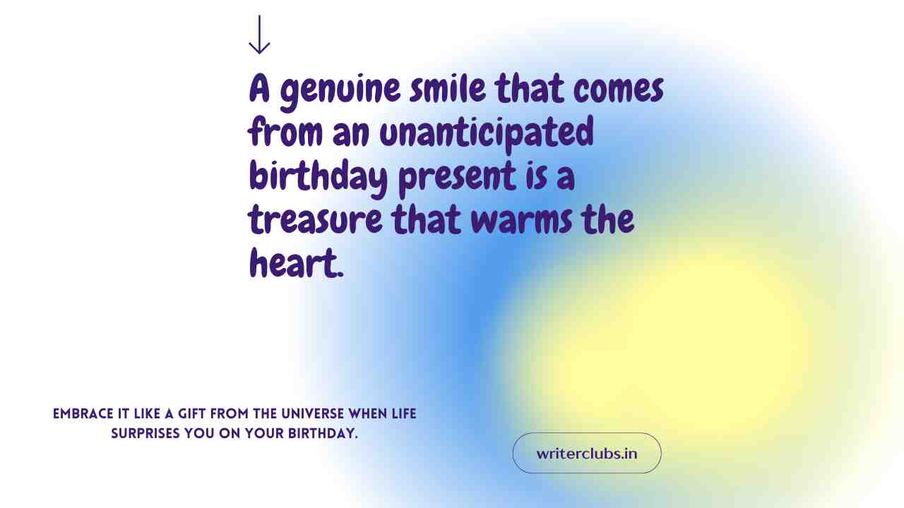 Unexpected birthday surprise quotes and captions 