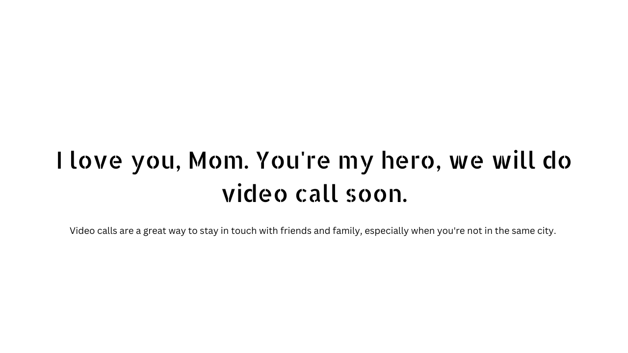 Video call quotes and captions 