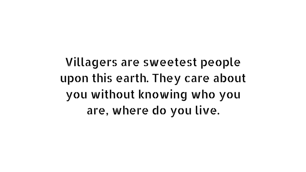 Village quote and caption