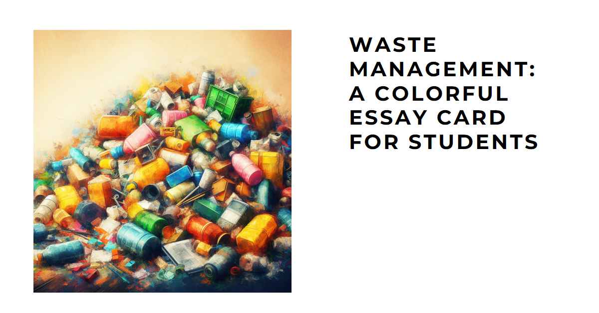 waste management essay 150 words