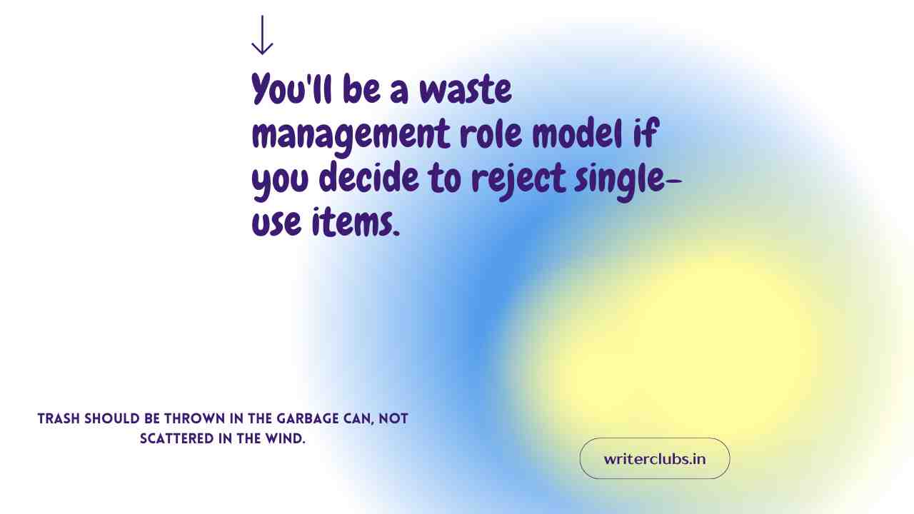 Waste Management Quotes and Slogans 