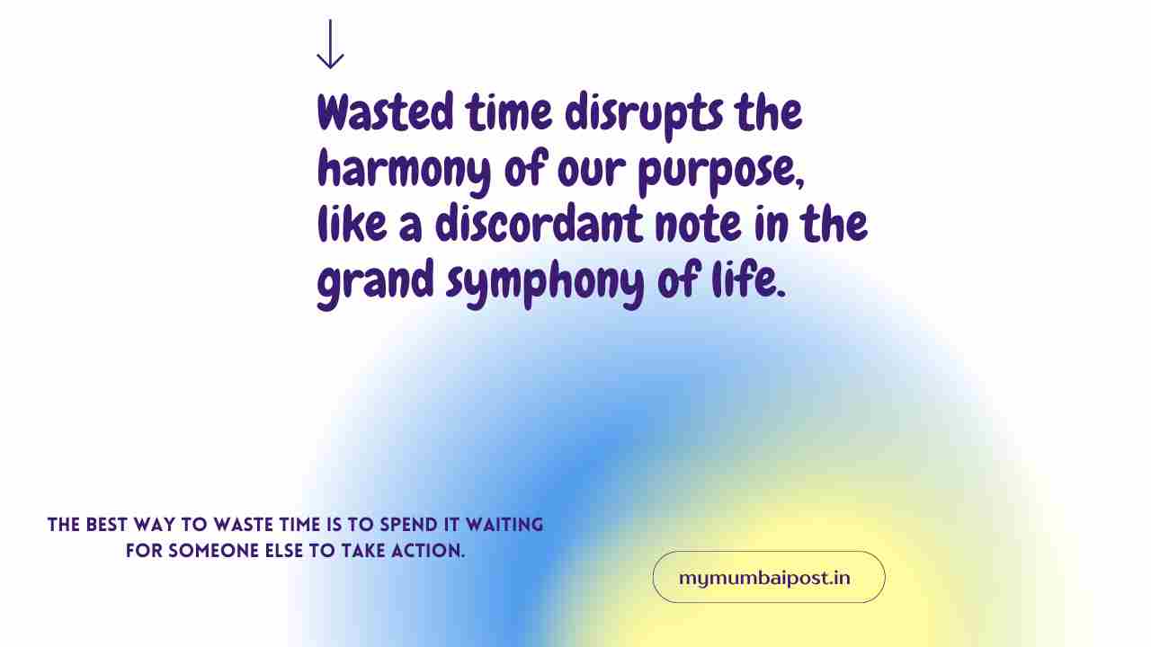 Wasted time quotes and captions