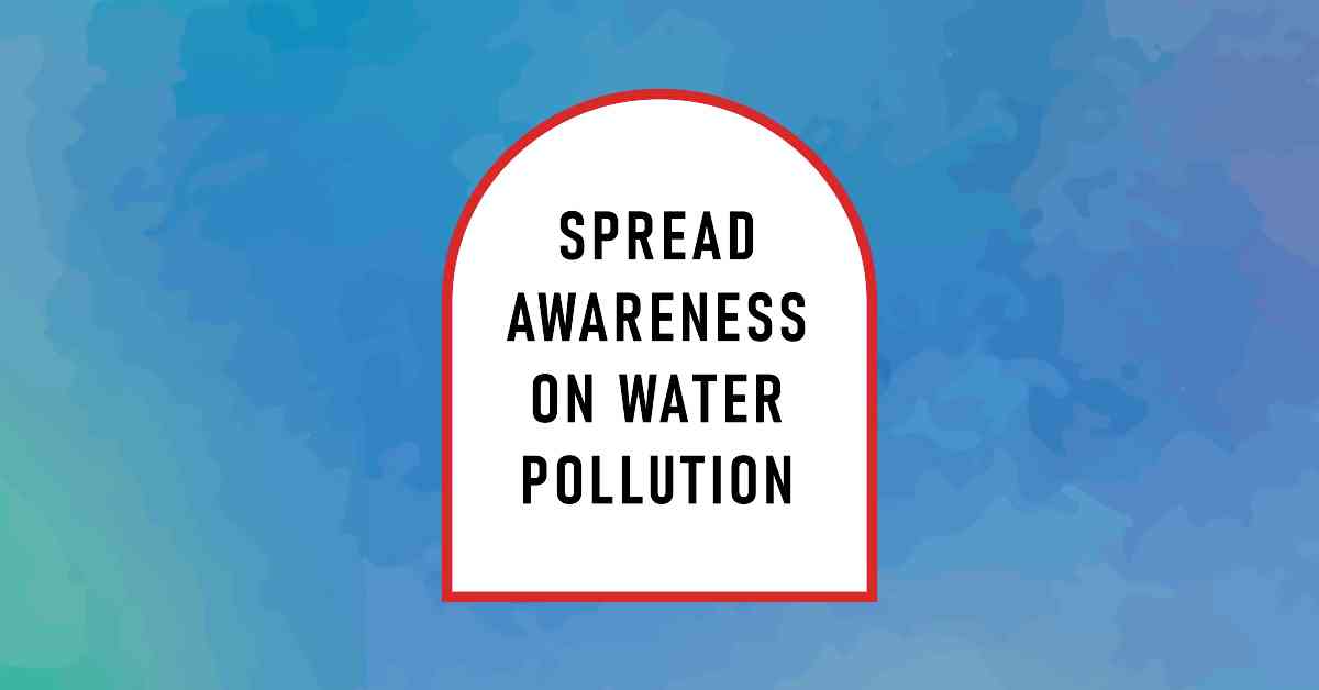 Water Pollution Posters with Slogan