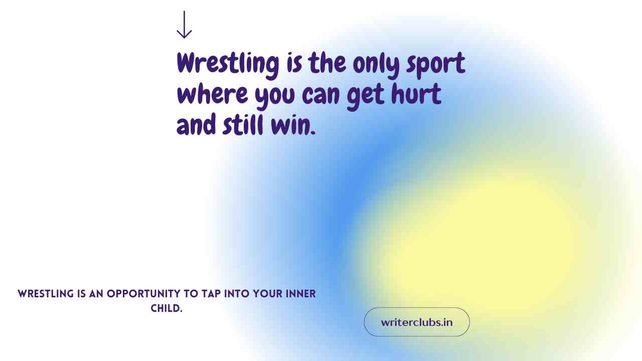 Wrestling quotes and captions 