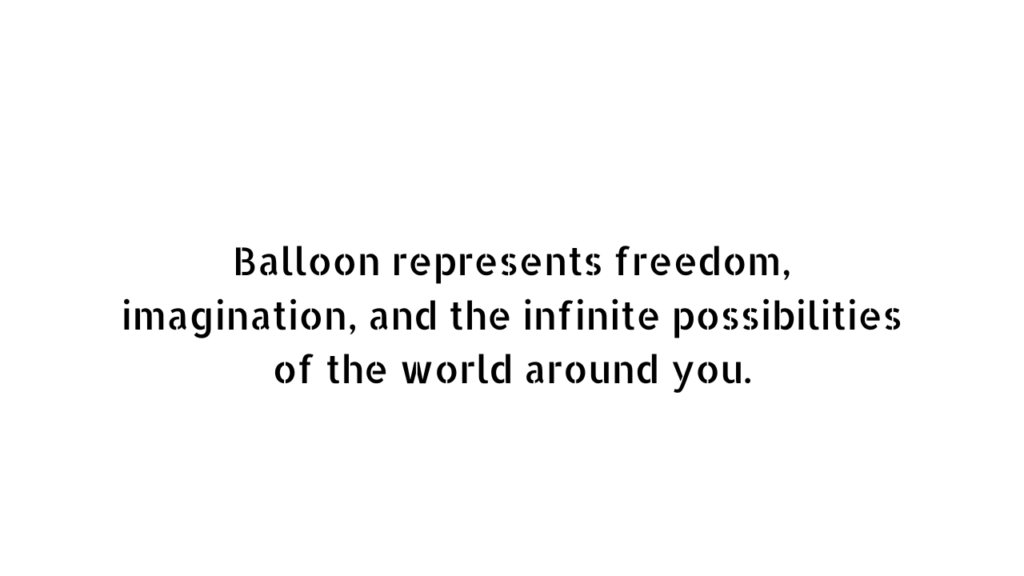 balloon quotes and captions