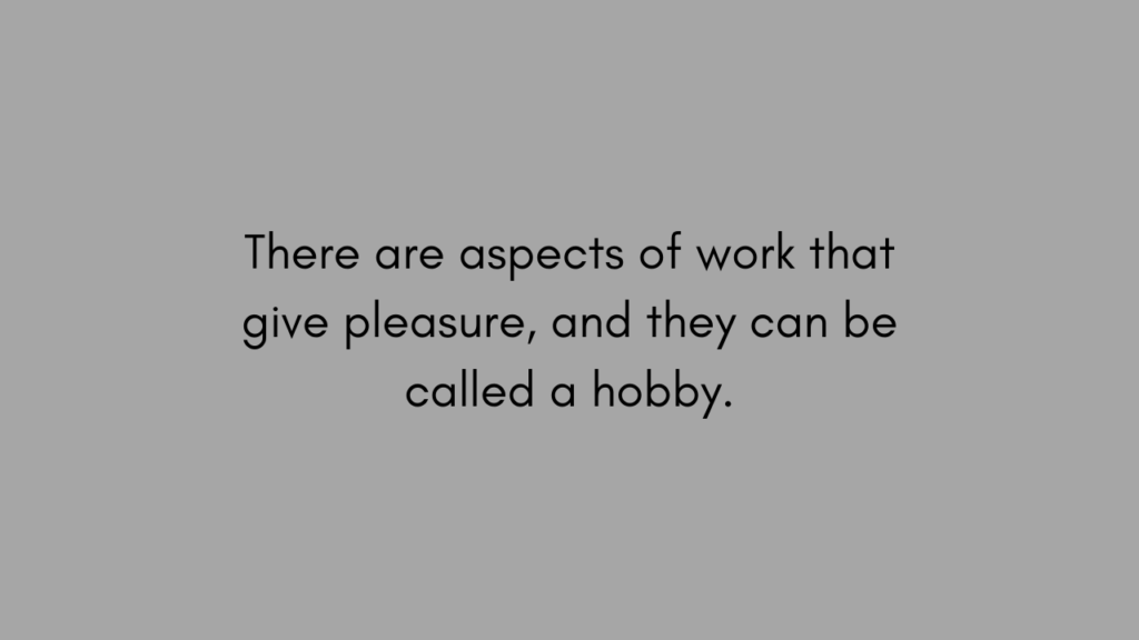 best hobby quote
