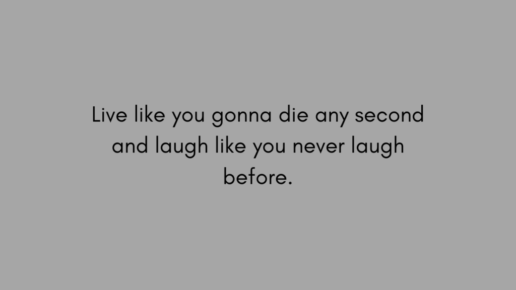 best live love laugh quote to share 