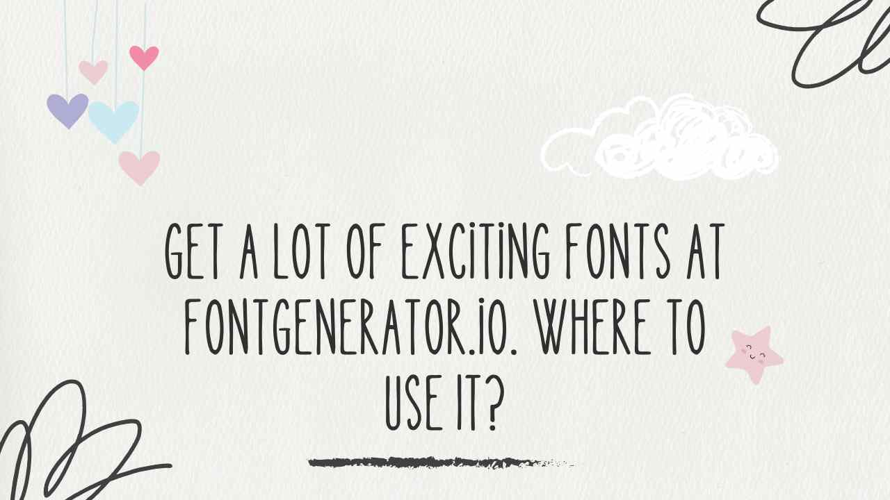 fontgenerator.io the best font generator tool