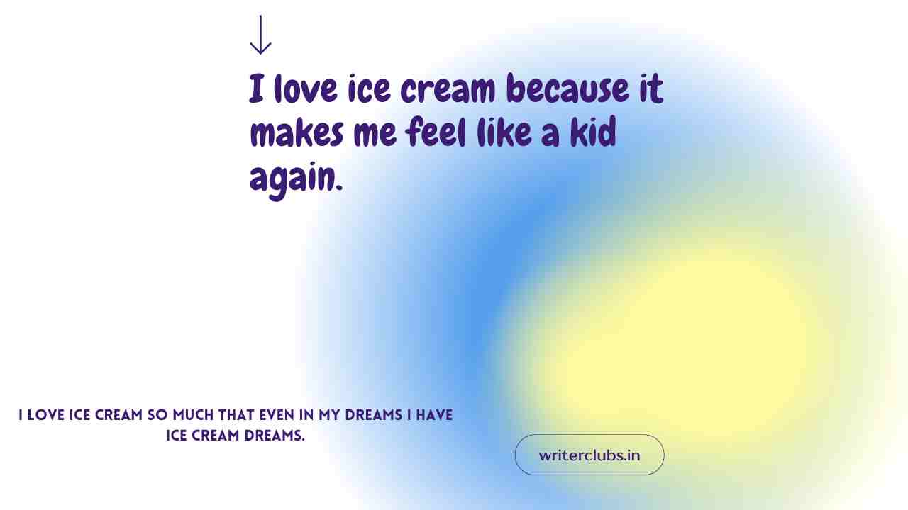 Ice cream quotes and captions 