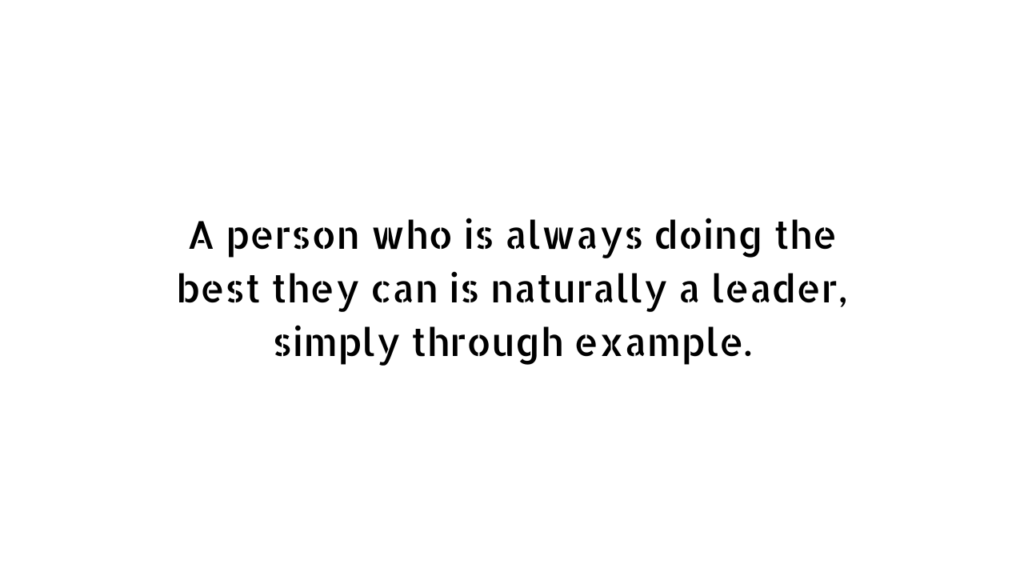 lead by example quote and caption