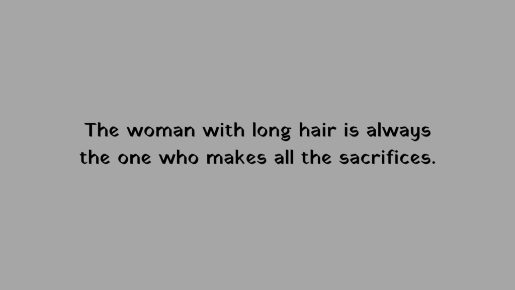 long hair quote for Instagram