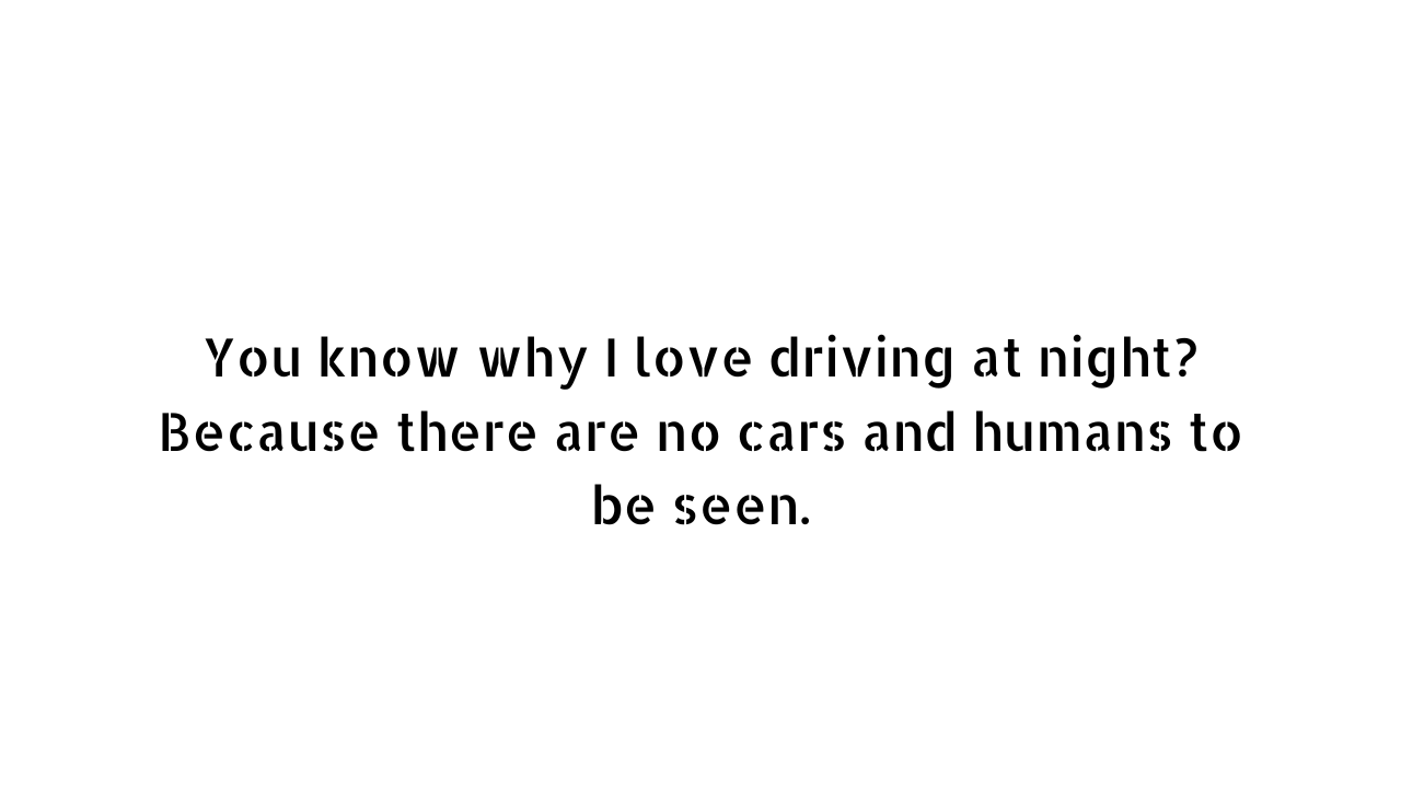 night drive quotes 