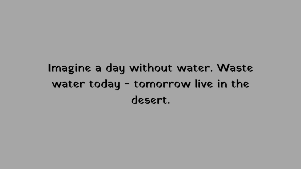 best world water day quote and slogan 